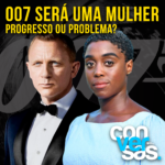 Leia mais sobre o artigo 007 será uma mulher. Progresso ou problema?